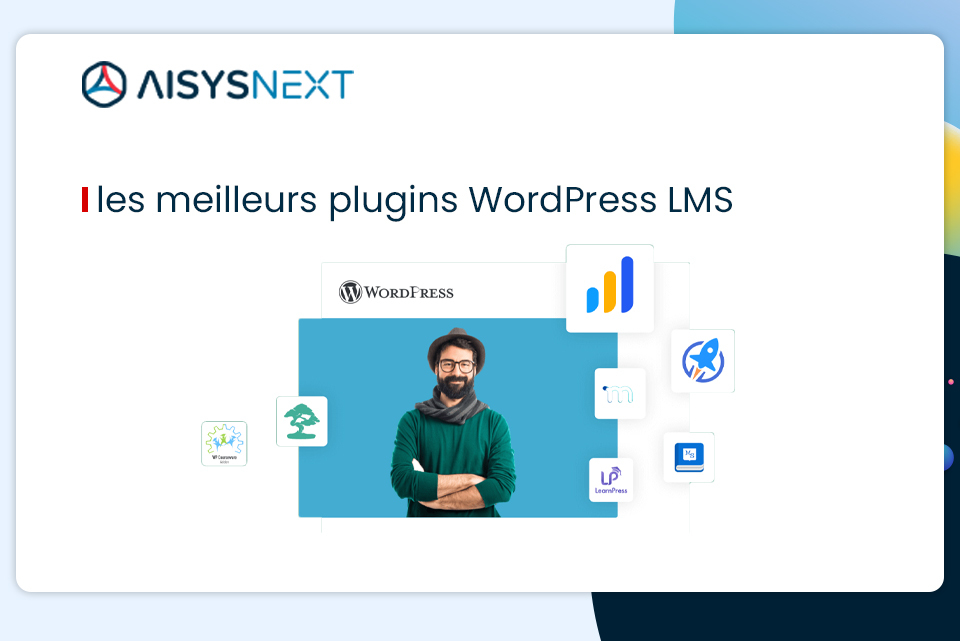 9 plugins WordPress LMS pour un site d’apprentissage en ligne
