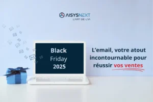 Black Friday 2025 – Campagne emailing performante avec AISYSNEXT, agence web et marketing digital en Tunisie