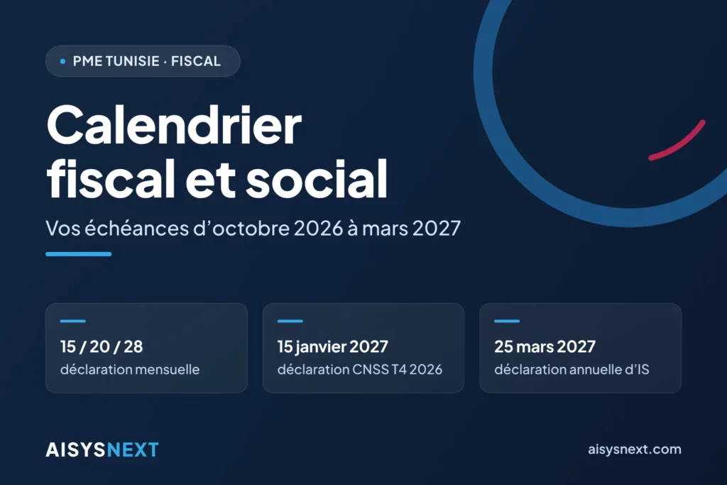 Calendrier fiscal et social – Vos échéances d'octobre 2026 à mars 2027